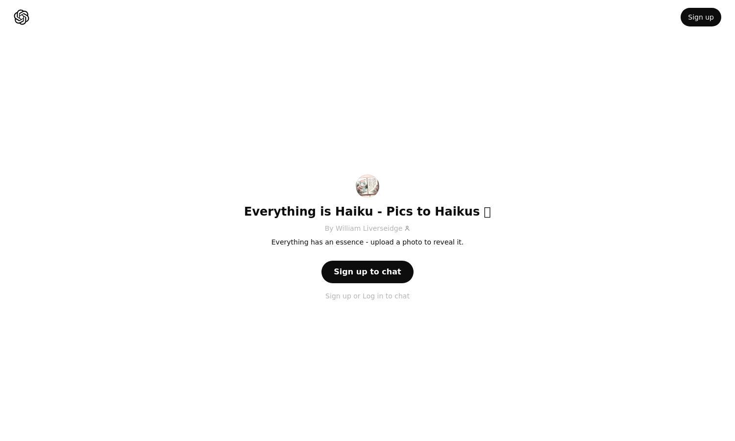 ChatGPT - Everything is Haiku - Pics to Haikus 🌳 Website