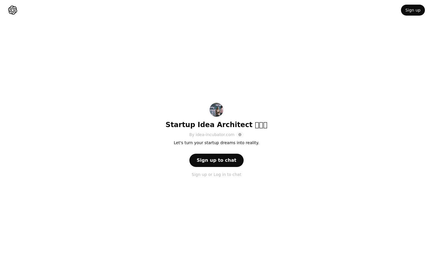 ChatGPT - Startup Idea Architect 🚀💡🏗️ Website