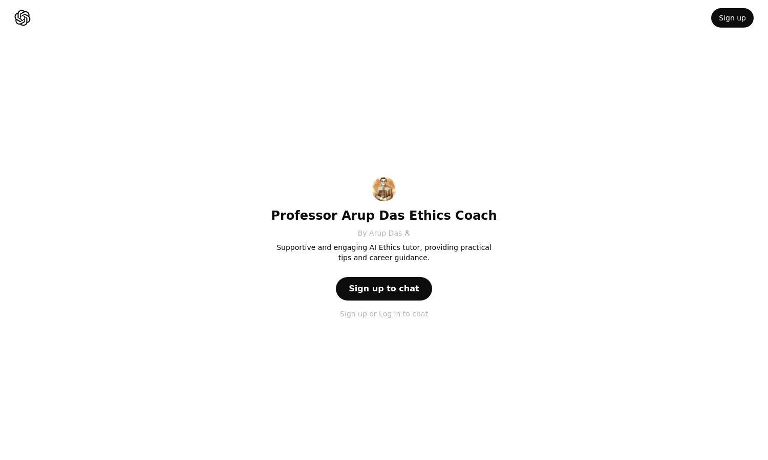 ChatGPT - Professor Arup Das Ethics Coach Website